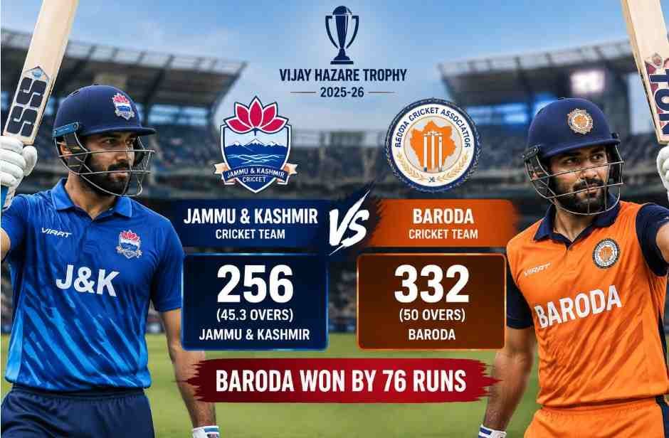 Jammu and Kashmir Cricket Team vs Baroda Cricket Team Match Scorecard